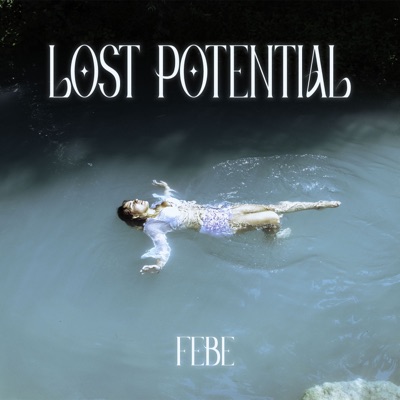 Lost potential - Febe