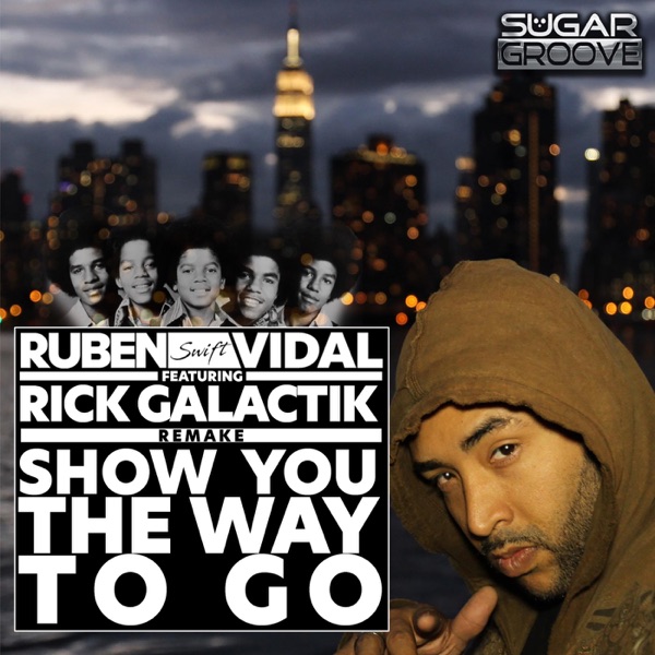 Let me show you the way (feat. Rick Galactik) - Single