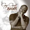 Guy Christ Israël - Change mon histoire