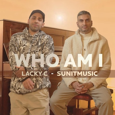 Who Am I (feat. Lacky C) - Single