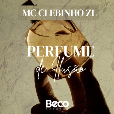 Perfume de Ilusão - Single