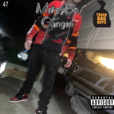 Mikeybo Gangin