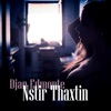 Nstir Thaxtin - Single