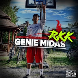 RKK GÉni€ MidA$