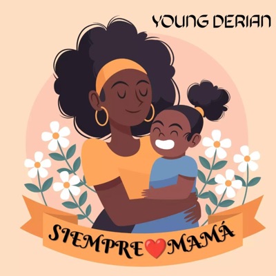 SIEMPRE MAMÁ - Single