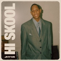 Hi Skool - Single - Jhyve