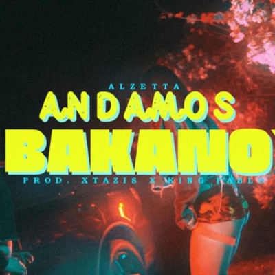 Andamos Bakano - Single