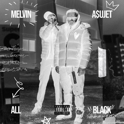 All Black (feat. Melvin) - Single