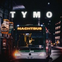 Nachtbus - Single - TYMO