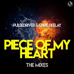 Piece of My Heart (The Mixes) - Single