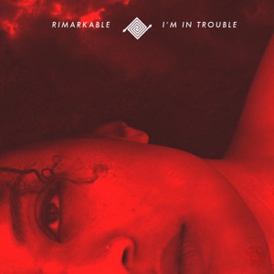 I'm In Trouble - Single