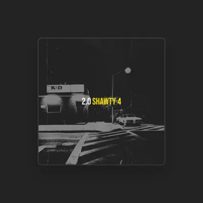 Listen to Shawty 4, watch music videos, read bio, see tour dates & more!