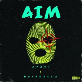 AIM (feat. DONREALLA) AYZE!