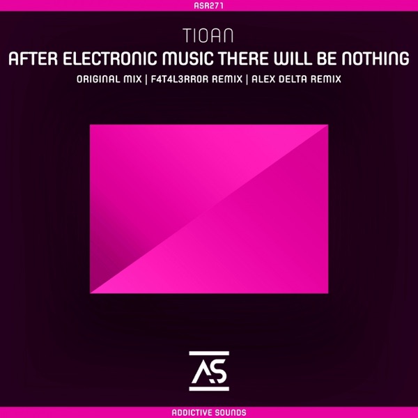 After Electronic Music There Will Be Nothing - Single