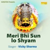 Meri Bhi Sun Lo Shyam - Single