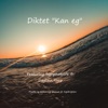 Diktet "Kan eg" (feat. Dagfinn Torp) - Single