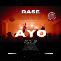 Ayo - Single - RASE