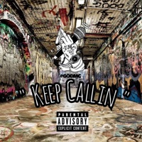 Keep Callin (feat. Vertego & Buffalo Streetz) - Single - Dave-b