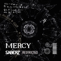 Mercy - Single - SaberZ & Restricted