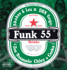 Shakes & Les, DBN Gogo & Zee Nxumalo - Funk 55 (feat. Ceeka RSA & Chley) artwork