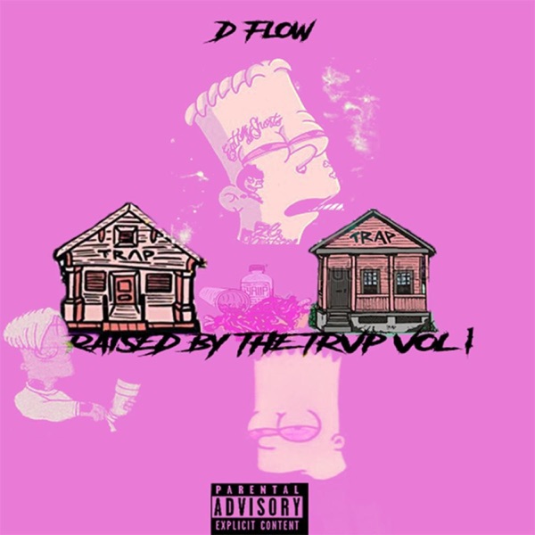 Raised By The Trvp Vol 1.