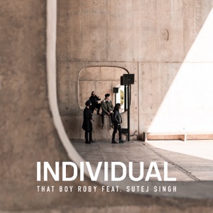Individual (feat. Sutej Singh)