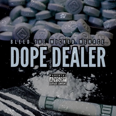 Dope Dealer - Single
