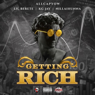 Getting Rich (feat. Lil Berete) - Single