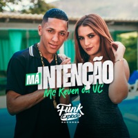 Má Intenção - Single - MC Keven da VC