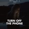 Turn Off the Phone artwork