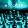 All Over - Single (feat. Raks & SLT HENNY) - Single