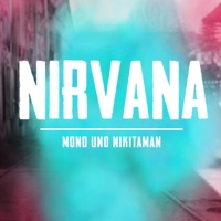 Nirvana (Mono & manuba S Remix) - Single - DJ Densen