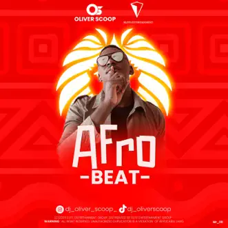 Afrobeat (Mixtape) by Oliver Scoop song reviws