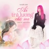 Ai Trả Lương Cho Mẹ - Single