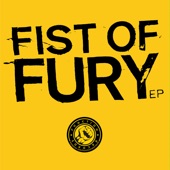 Fist of Fury - EP