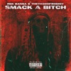 Smack a Bitch - Single