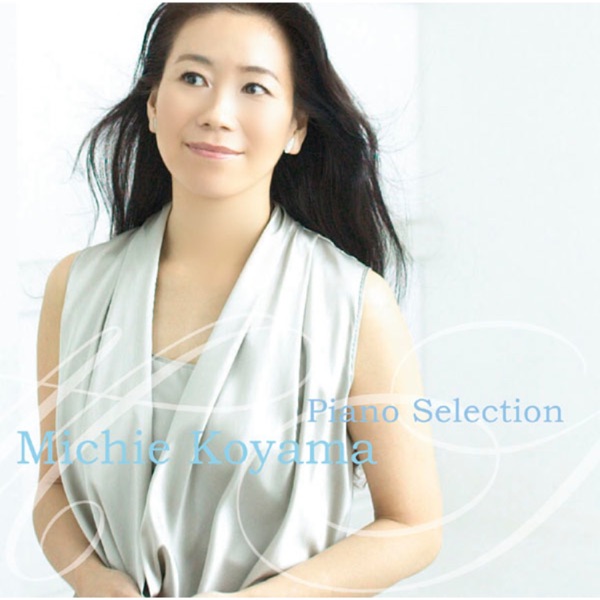 Michie Koyama Piano Selection
