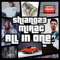 All In One (feat. Mirac) - Single - Shiano23
