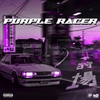 Purple Racer (I Told You) - Single - AsaphDaKing