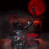 Diary of a Demon Prince, Vol. 1 - EP - Yxvng Jvxlx