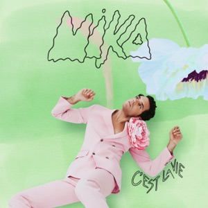 MIKA - C’est la Vie - 排舞 音樂