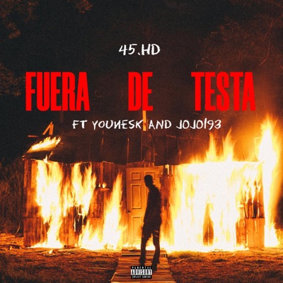 Fuera de Testa (feat. YounesK & Jojo193) - Single