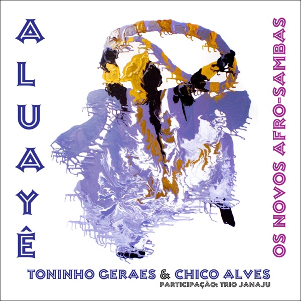 Aluayê, Os Novos Afro-Sambas (feat. Trio Janaju)