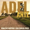 Adelante (feat. Joca Martins & Miguel Cimirro) - Single