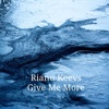 Give Me More - Single