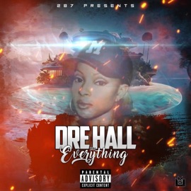 My Everything Dre Hall