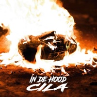 IN DE HOOD - Single - Cila