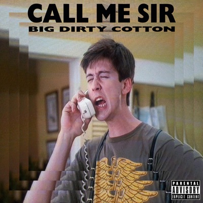 Call Me Sir - Single