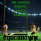 Touchdown (feat. Eddo Gz, Dikulz & Kamikazi) - Mr. Swerve lyrics
