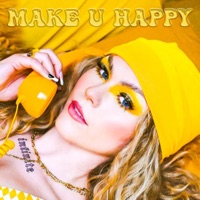 Make U Happy - Single - Alexis Lynn